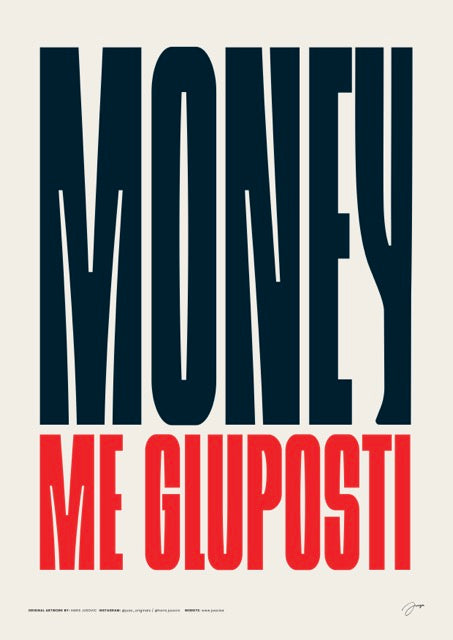 Poster – Money me gluposti